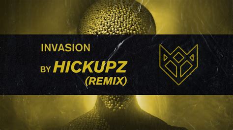 Neman Invasion Hickupz Remix Youtube