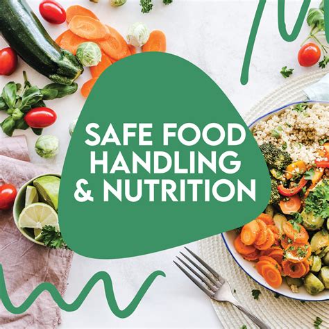 Safe Food Handling And Nutrition – Network Of Community Activities