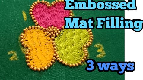 mat filling stitch embossed mat filling stitch  aari  ways