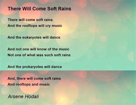 soft rains    soft rains poem  arsene hodali
