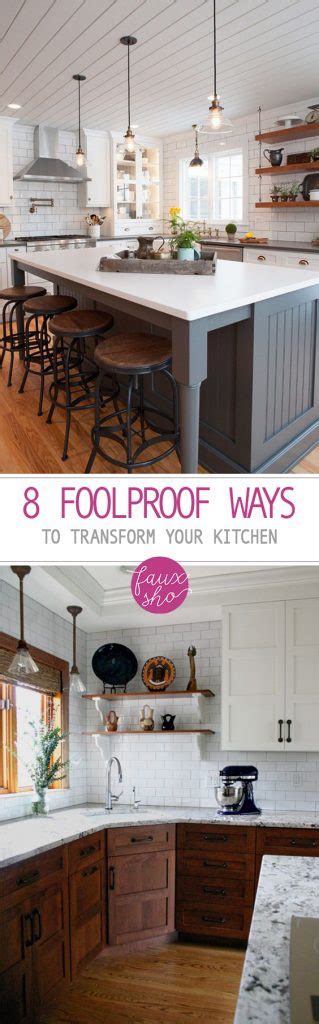 foolproof ways  transform  kitchen