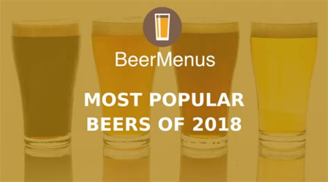 most popular beers of 2018