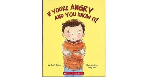 if you re angry and you know it by cecily kaiser