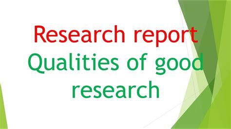 research report qualities  good research youtube
