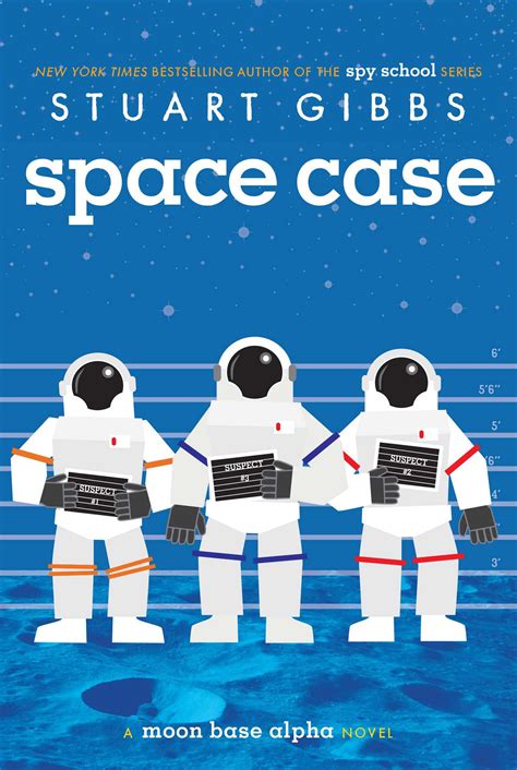 Space Case Book By Stuart Gibbs Official Publisher Page Simon