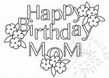 Birthday Mom Happy Coloring Pages Heart Card Kids Kid Getdrawings Coloringpage Eu sketch template