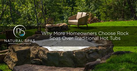 homeowners choose rock spas  traditional hot tubs