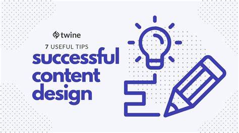 tips  successful content design twine