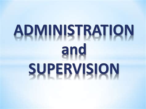 modern  traditional school administration  supervision adminis
