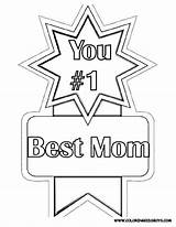 Coloring Pages Mom Award Mothers Mother Kids Colouring Preschool Drawing Printable Quotes Ribbon Print Friend Ever Mum Color Cute Happy sketch template