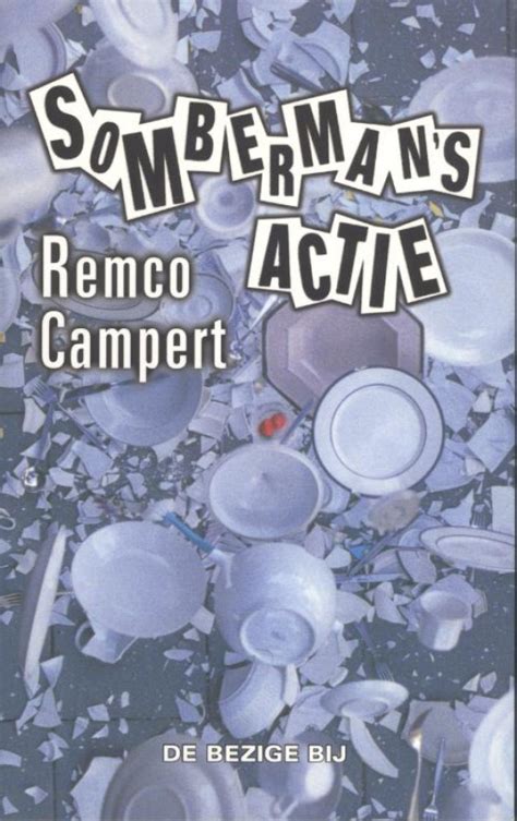 sombermans actie van remco campert boek en recensies hebbannl