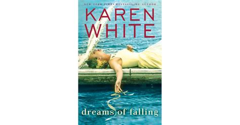 Dreams Of Falling By Karen White Out June 5 Best 2018 Summer Books