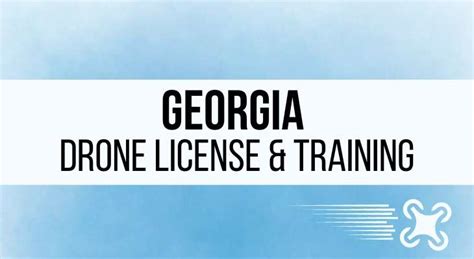 georgia drone pilot license  training requirements