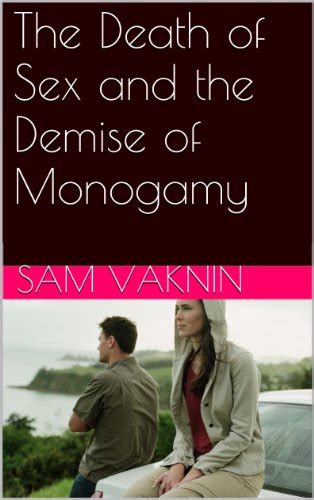 the death of sex and the demise of monogamy download link