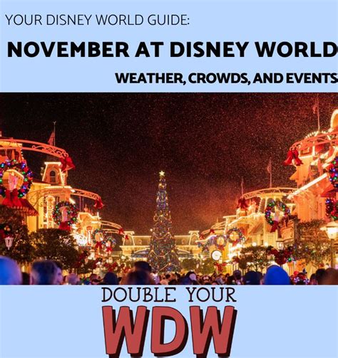 november  disney world disney world disney world thanksgiving disney world guide