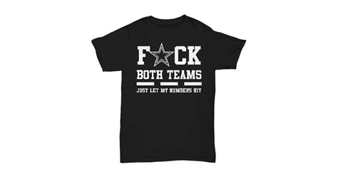 Fuck Both Teams Just Let My Numbers Hit Dc Black Shirt