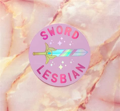 sword lesbian holographic sticker etsy