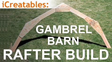 gambrel barn rafter build learn   build  barn roof