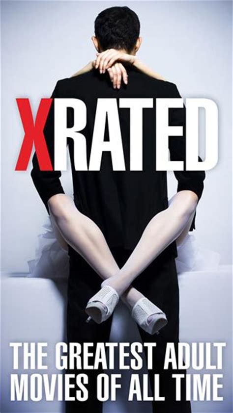 X Rated The Greatest Adult Movies Of All Time Debuts