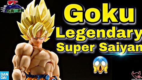 Goku Legendary Super Saiyan Sh Figuarts Dragon Ball Toda La