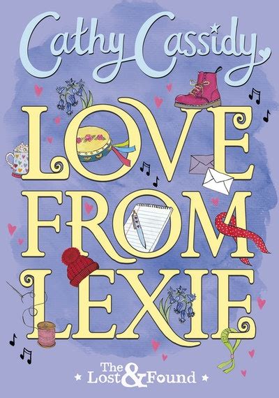 love from lexie the lost and found by cathy cassidy penguin books