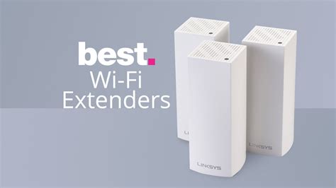 top   wifi range extender buyers guide top  gadgets