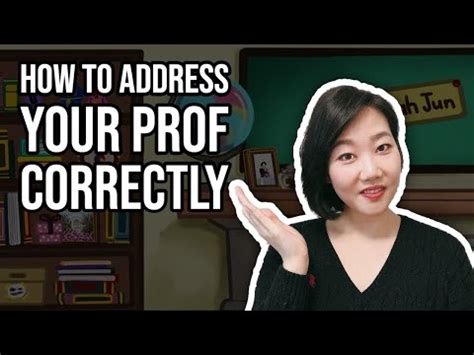 whats  correct   address  professor youtube