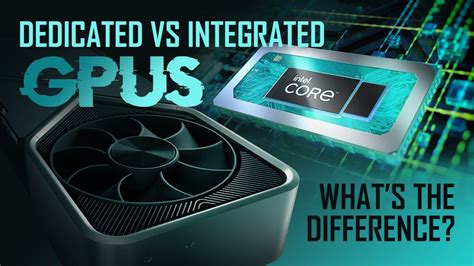 integrated igpu  dedicated graphics cards dgpu differences  recommendations