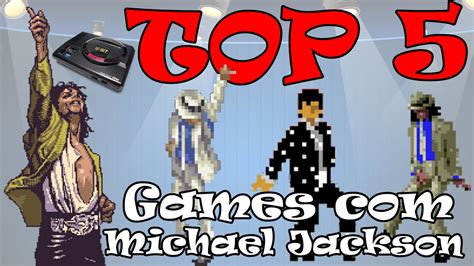 top  games  michael jackson youtube