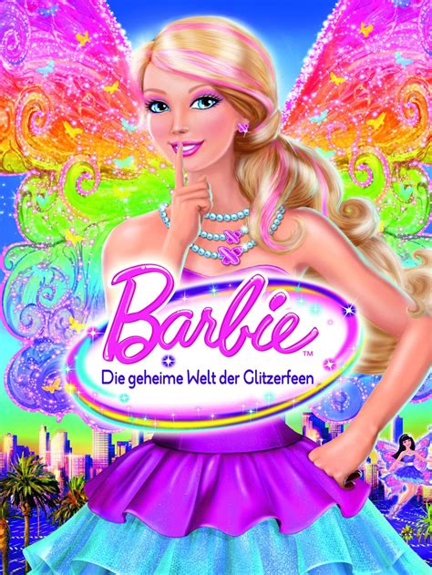 Barbie Die Geheime Welt Der Glitzerfeen Film At