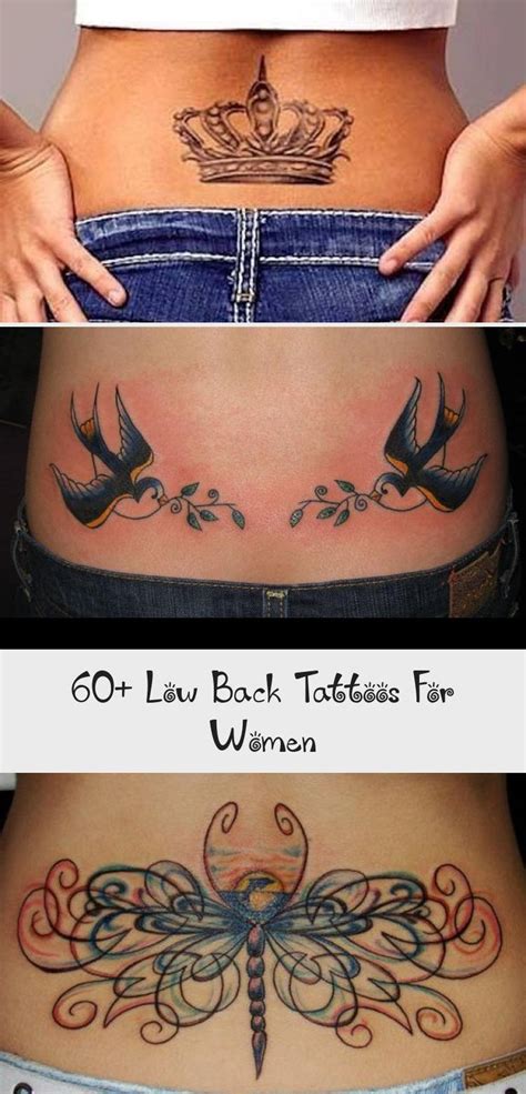 60 Low Back Tattoos For Women Tattoos And Body Art In 2020 Back