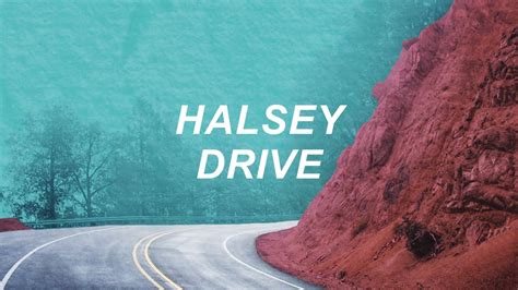 halsey drive lyric video youtube