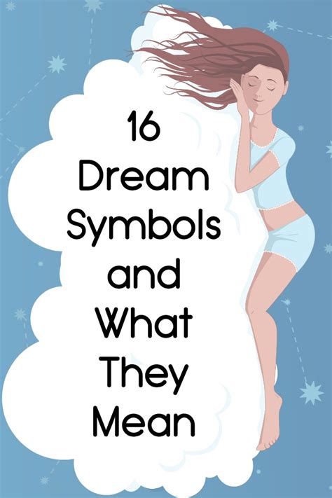 16 Dream Symbols And What They Mean