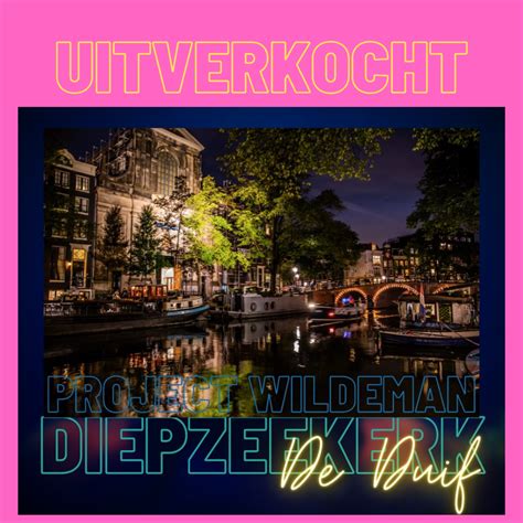 uitverkocht diepzeekerk  de duif project wildeman