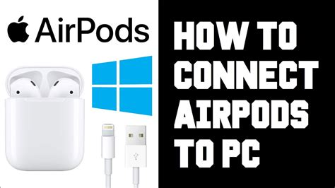 connect airpods  pc   connect airpods  laptop computer instructions guide