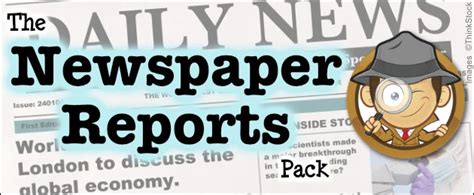 newspaper reports teaching pack report writing skills teaching