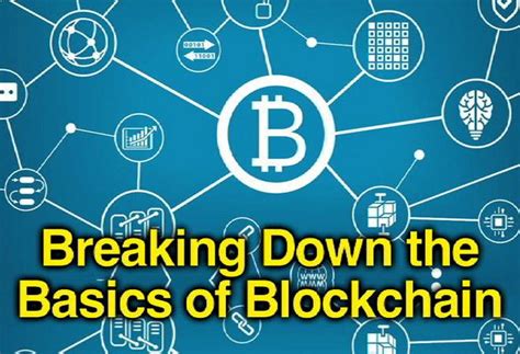 breaking   basics  blockchain bt newsflicks businesstoday