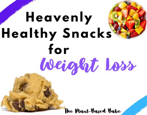 Heavenly Healthy Snacks To Help You Lose Weight