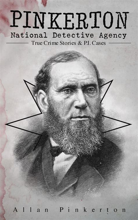 pinkerton national detective agency true crime stories pi cases