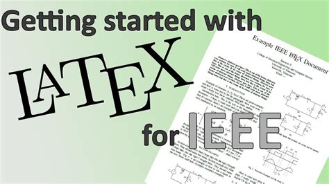 ieee latex template starter files software tutorial