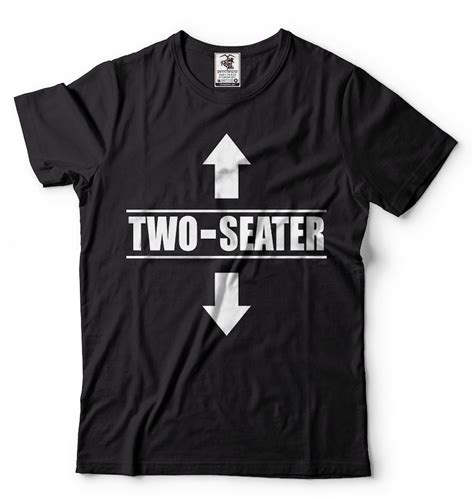 Two Seater T Shirt Funny Adult Cool T For Him Birthday T Etsy