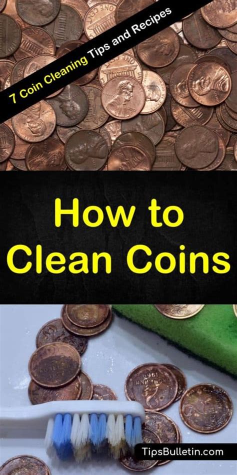 clean coins  coin cleaning tips  recipes