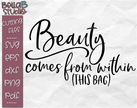 Makeup Svg Makeup Bag Svg Beauty Comes From Within Svg Etsy