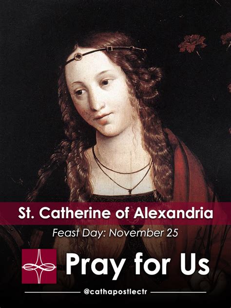 St Catherine Of Alexandria — Catholic Apostolate Center Feast Days