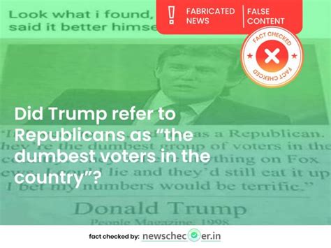 people magazine quote attributed  trump calling republicans  dumbest voters  false