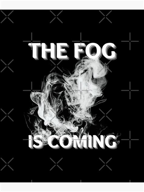 fog  coming meme poster  sale  sciencelover redbubble