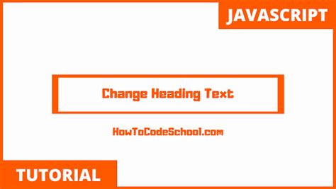 change heading text  javascript