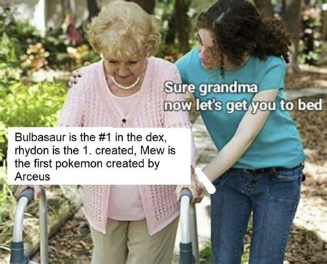 “sure Grandma Lets Get You To Bed” Memes For All You Millennial