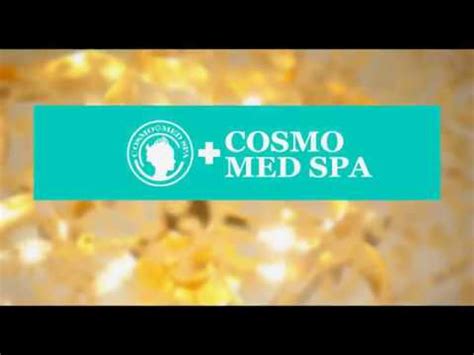 cosmo med spa youtube