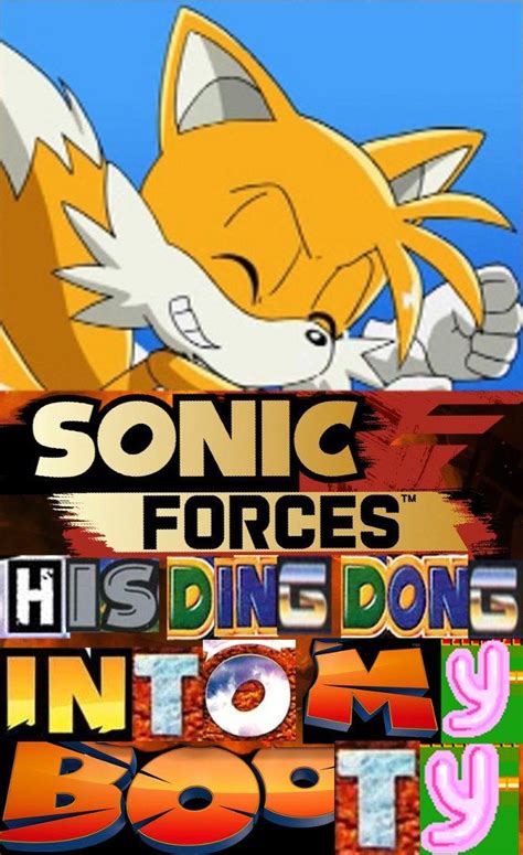 sonic forces his ding dong into my booty version 2 expand dong know your meme